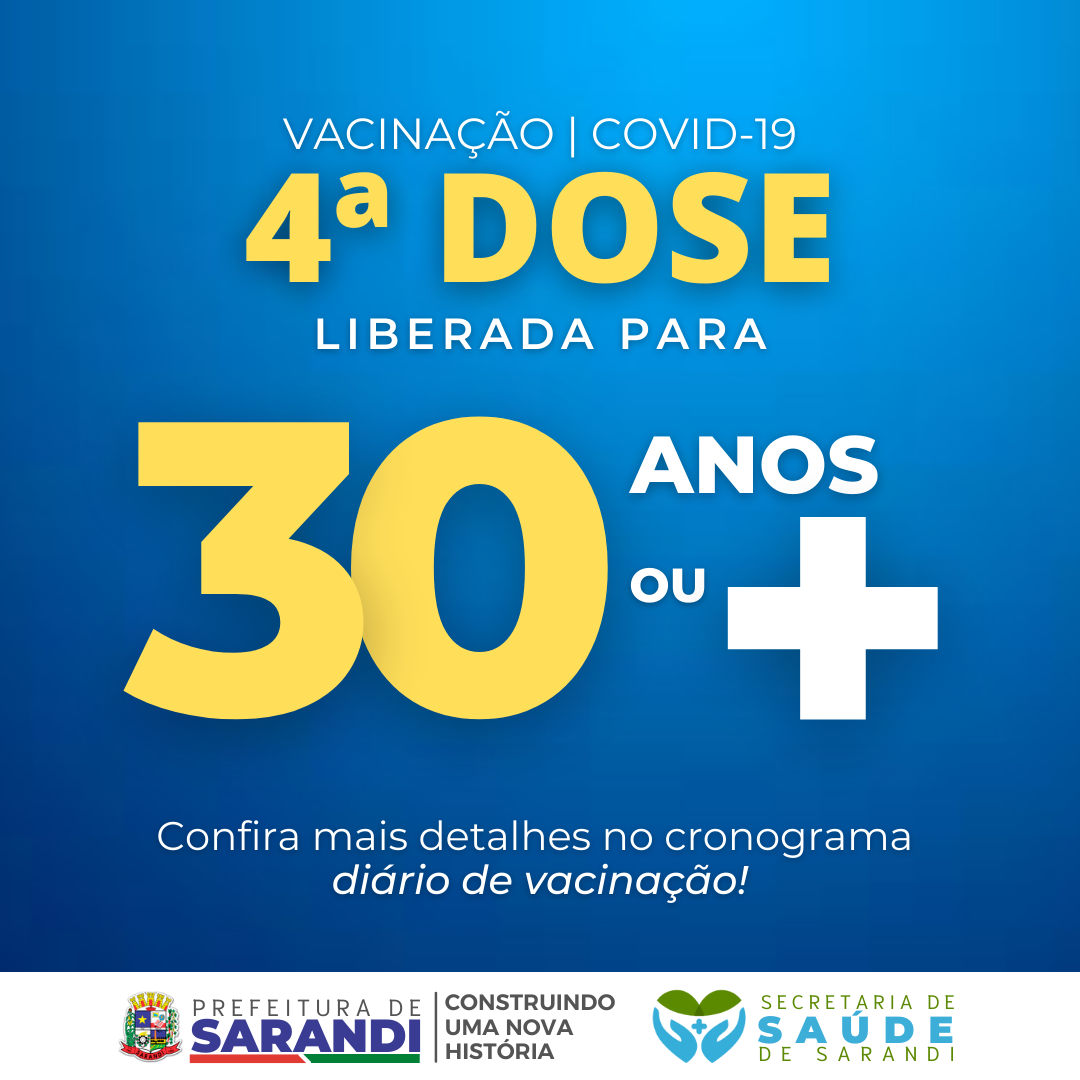 4ª dose Covid-19 liberada para 30 anos ou mais